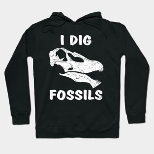 I dig fossils Hoodie